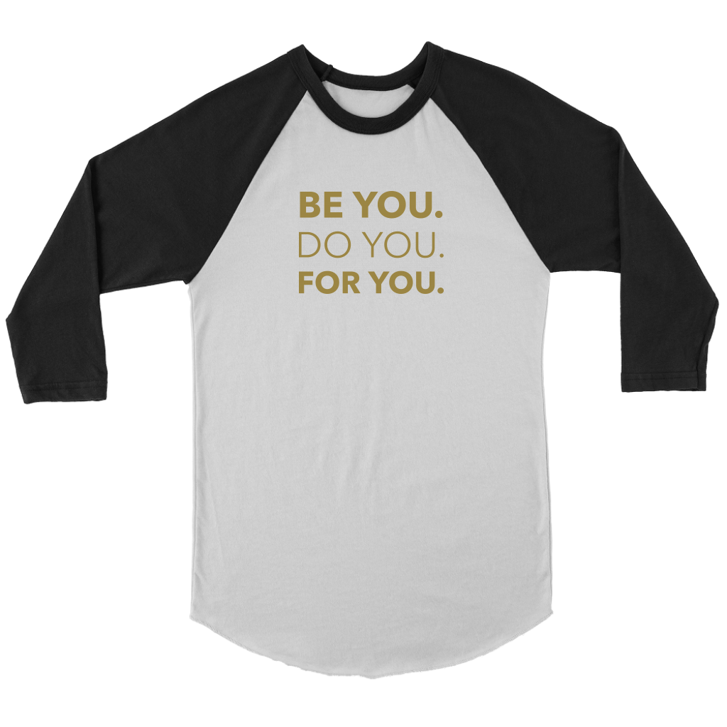 Be You Do You For You | Women's
