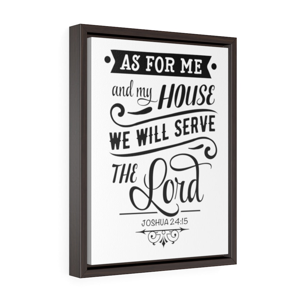 We Serve The Lord | Framed Gallery Canvas
