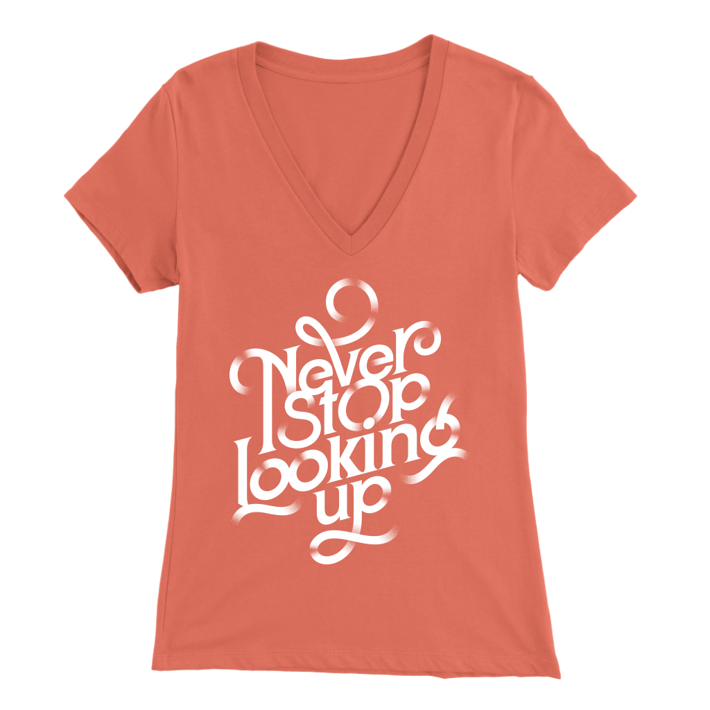 Never Stop Looking Up | Women's