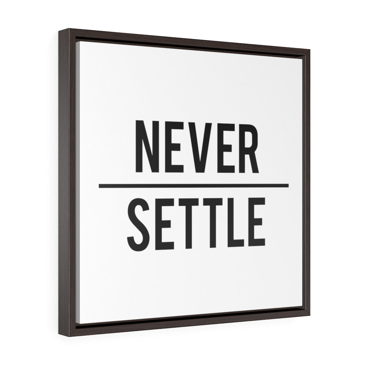 Never Settle Light | Framed Gallery Canvas