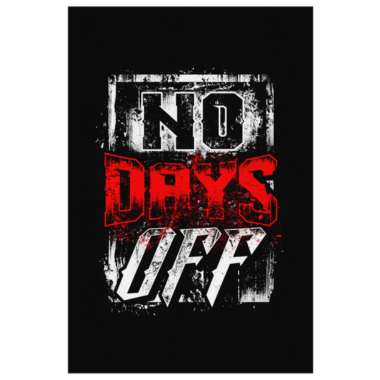 No Days Off | Canvas Art