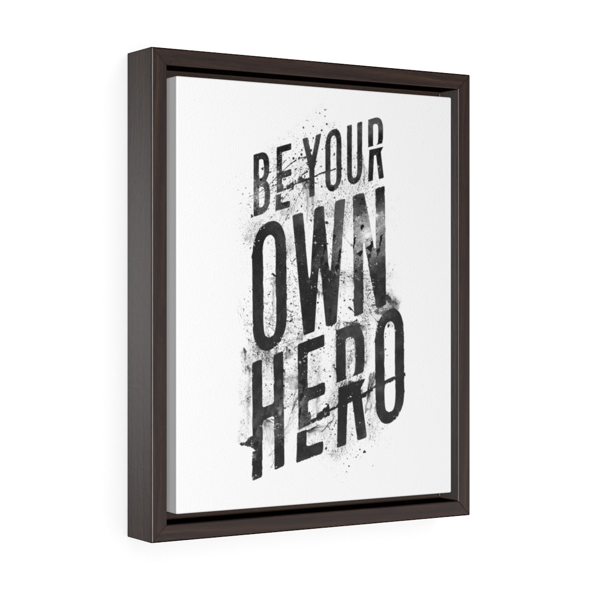 Be Your Own Hero | Framed Gallery Canvas