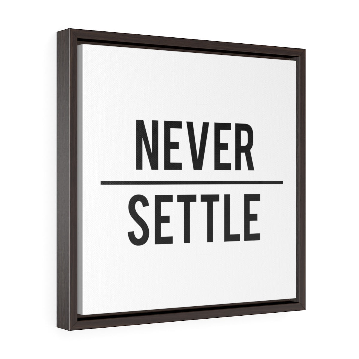 Never Settle Light | Framed Gallery Canvas