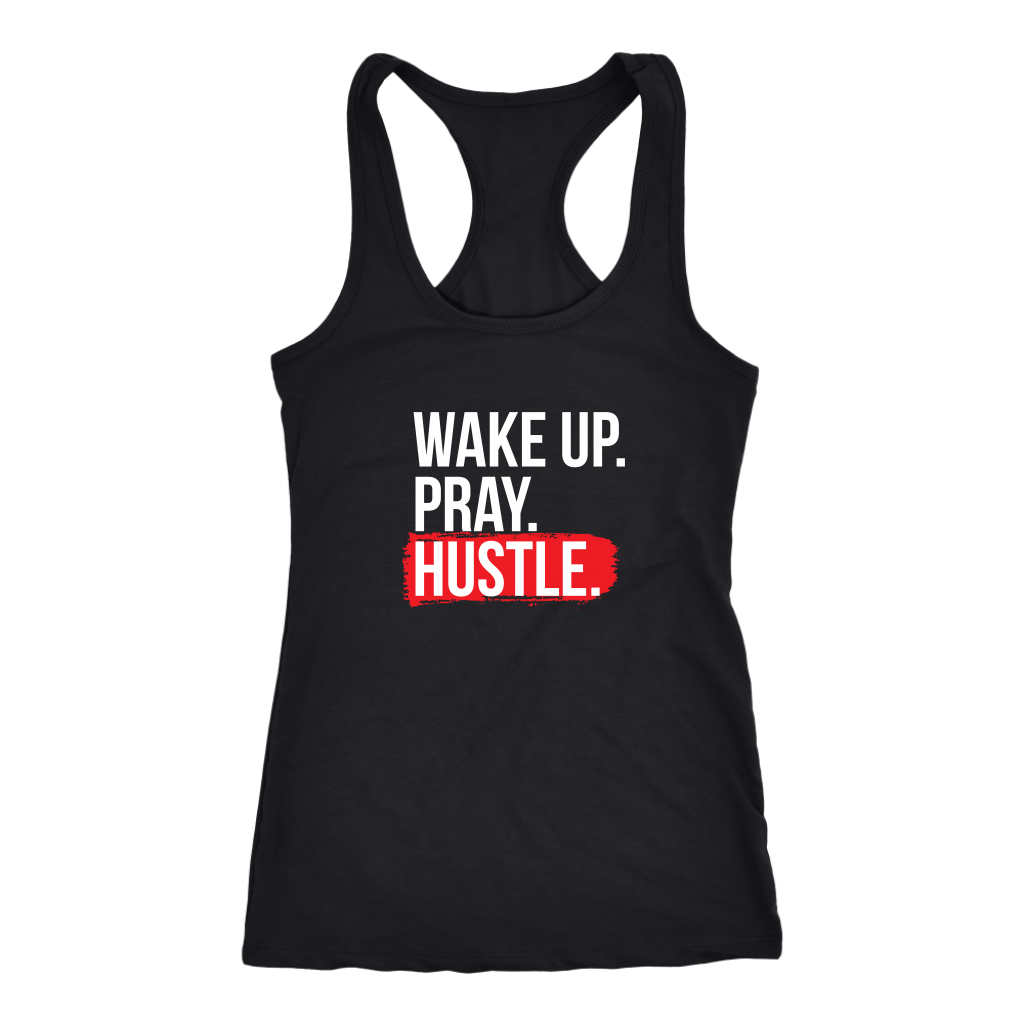 Wake Up Pray Hustle | Women's
