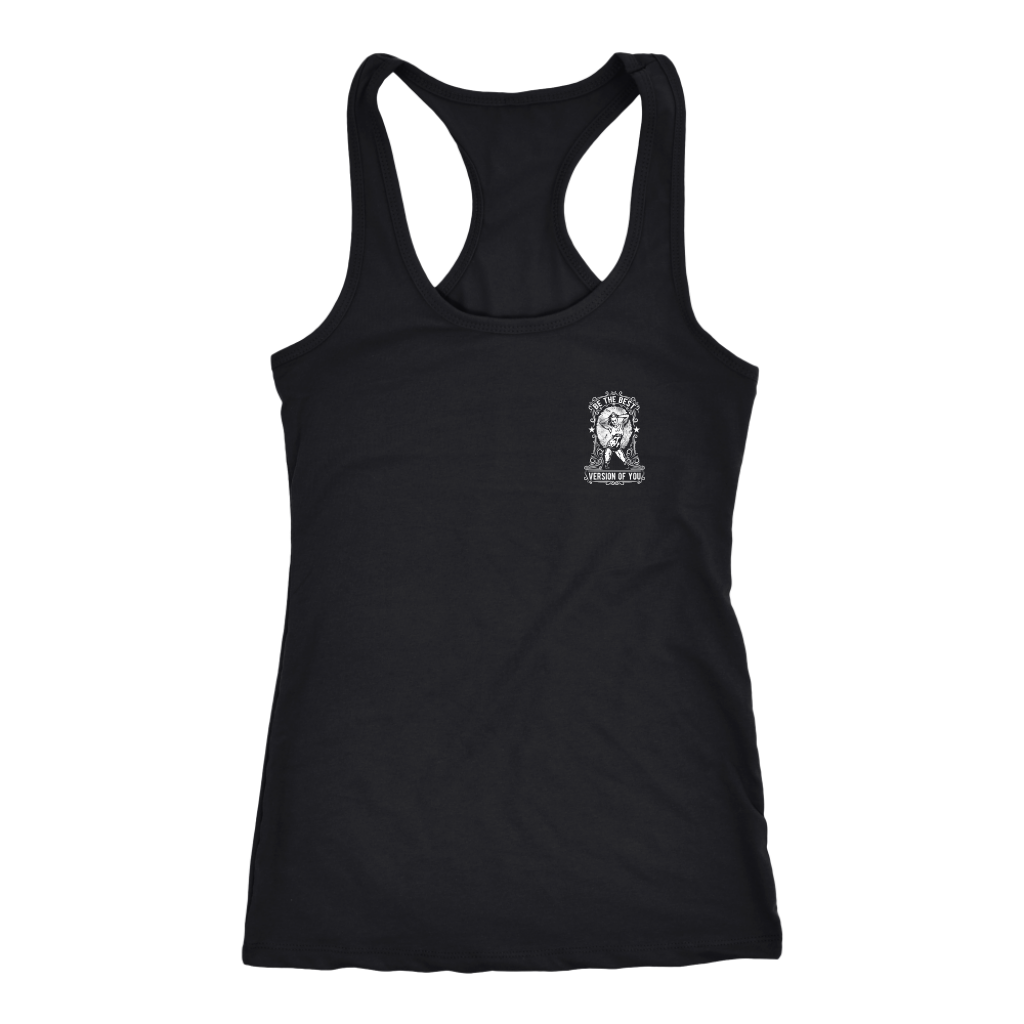 Be The Best Version Of You | Women's