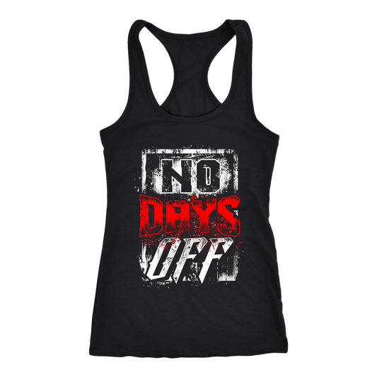 No Days Off | Women's Racerback Tank Top