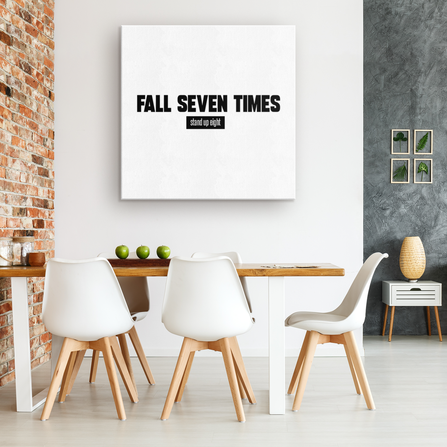 Fall Seven Times Stand Up Eight | Premium Canvas Wrap