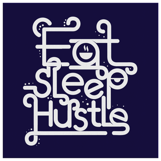 Eat, Sleep, Hustle | Canvas Art