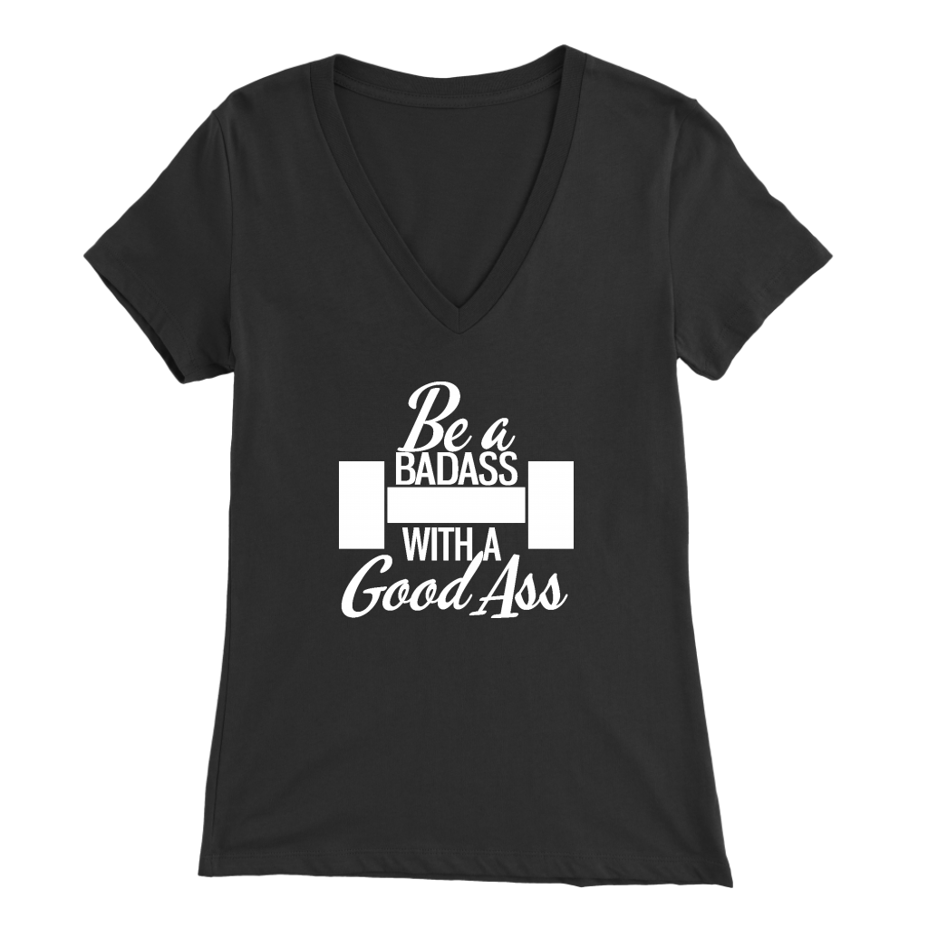 Be A Badass With A Good Ass | Women's