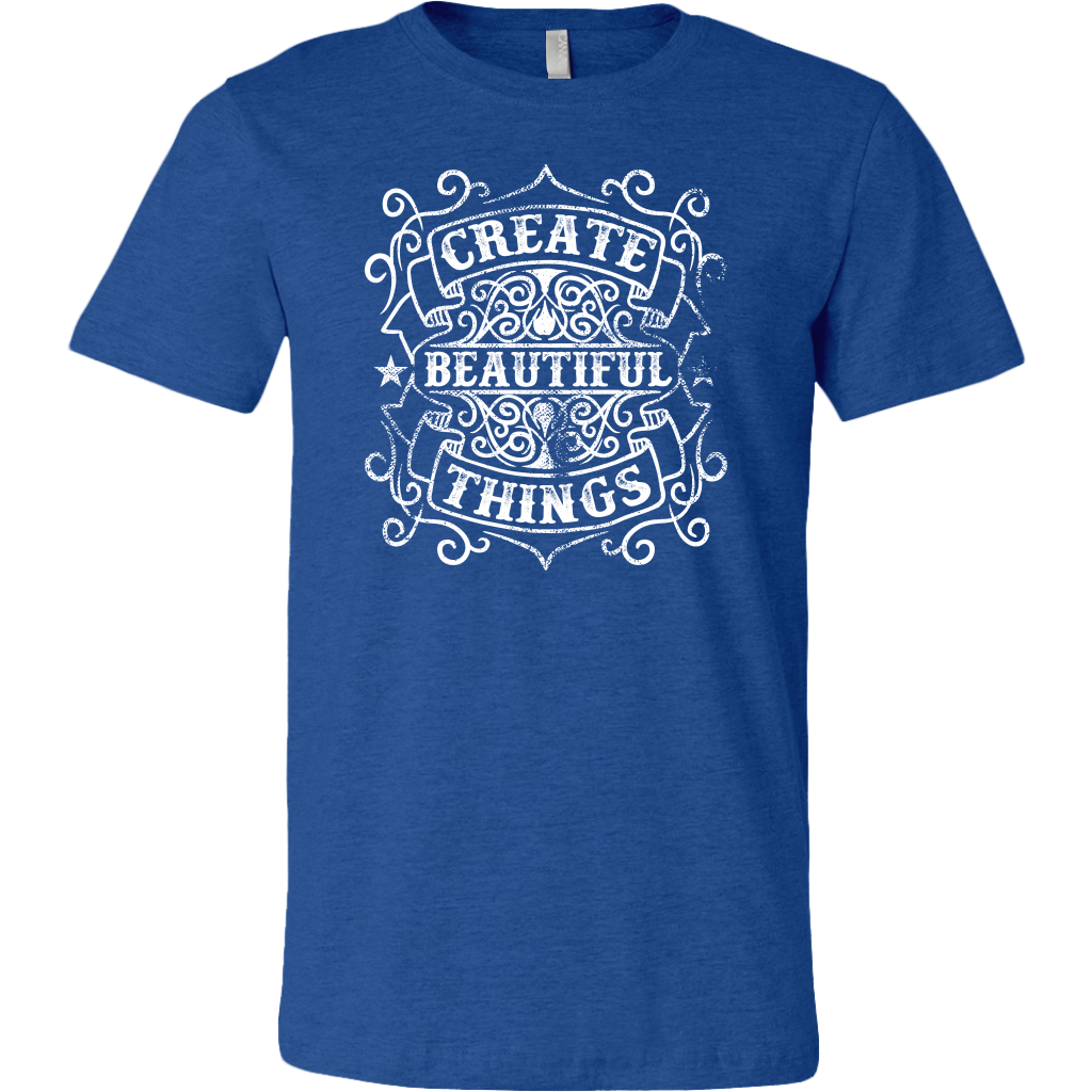 Create Beautiful Things | Men's