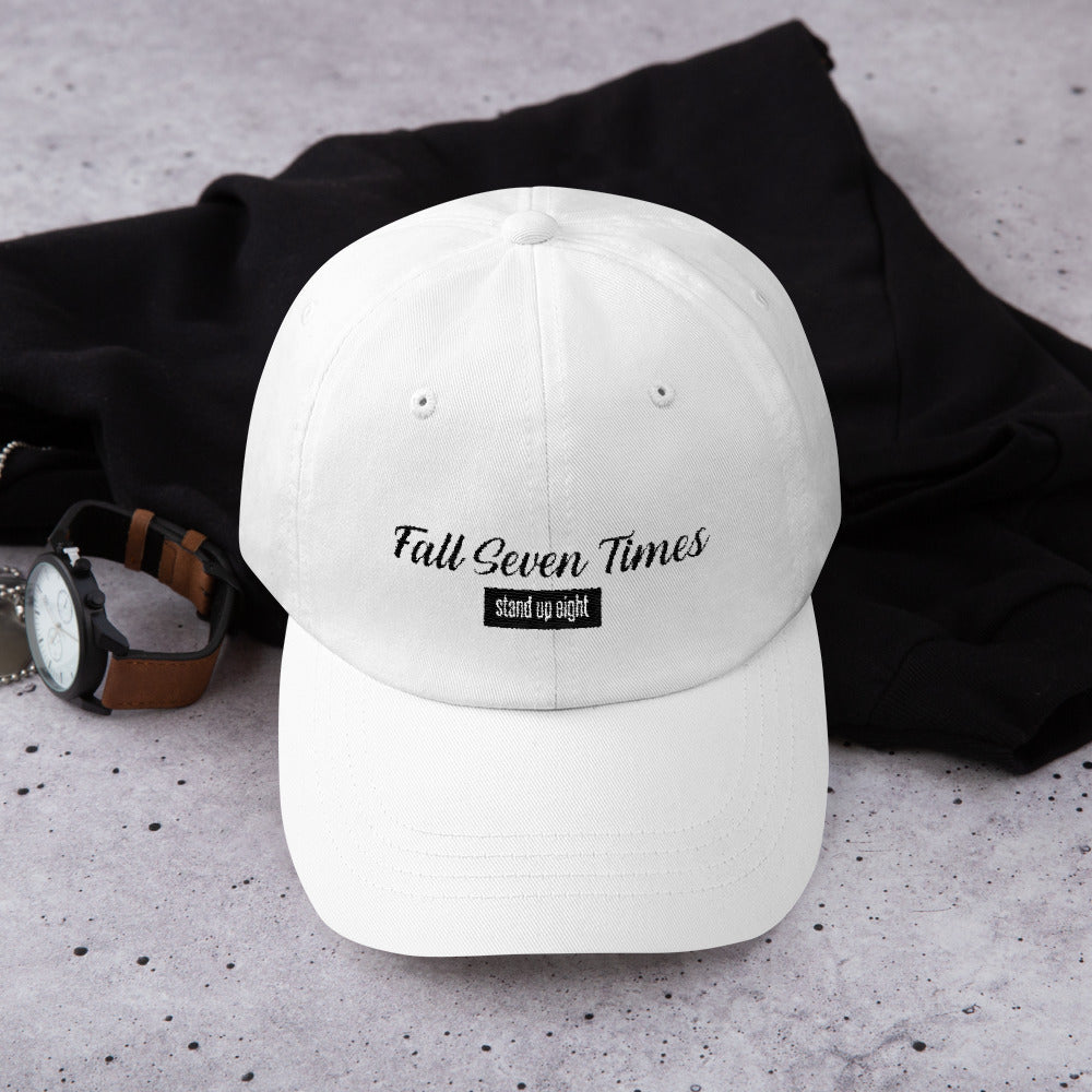 Fall Seven Times Stand Up Eight - Classic Hat