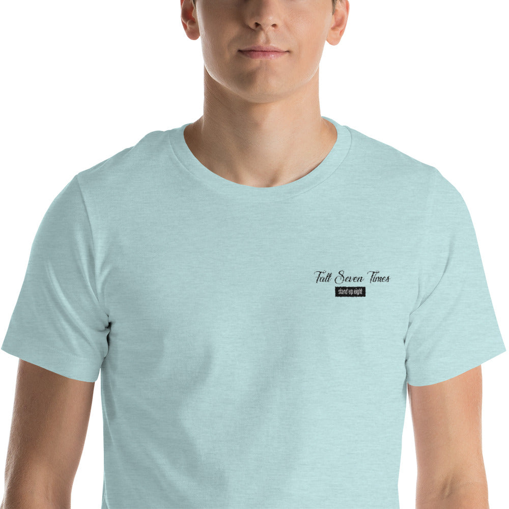 Fall Seven Times Stand Up Eight | Men's Embroidered T-Shirt