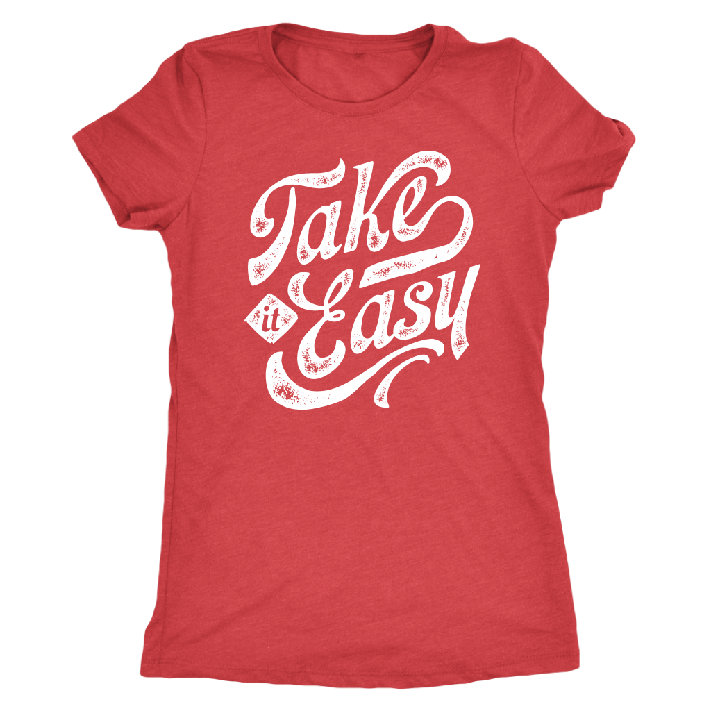 Take It Easy | Women's