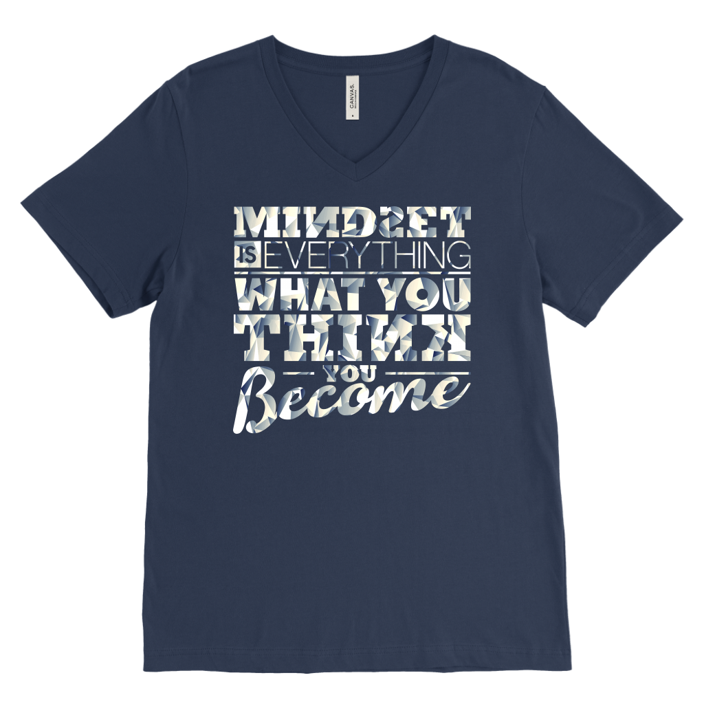 Mindset Is Everything What You Think You Become | Men's