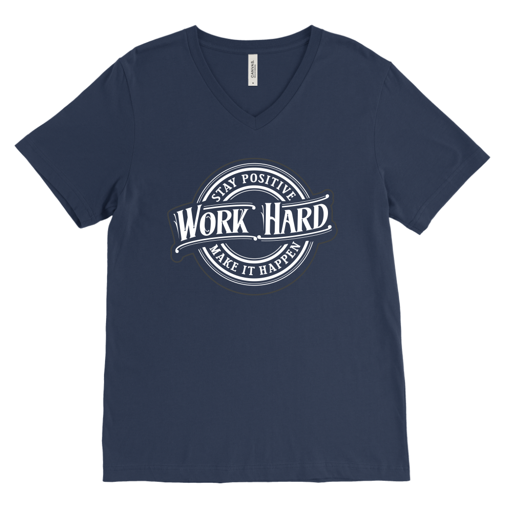 Stay Positive, Work Hard, Make It Happen | Men's