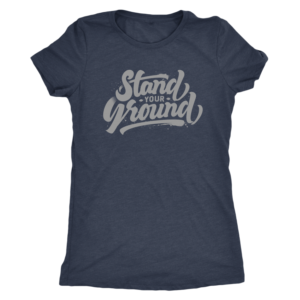Stand Your Ground | Women's