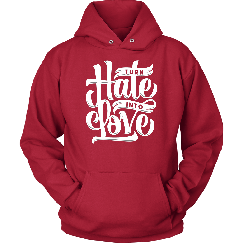 Turn Hate Into Love | Women's