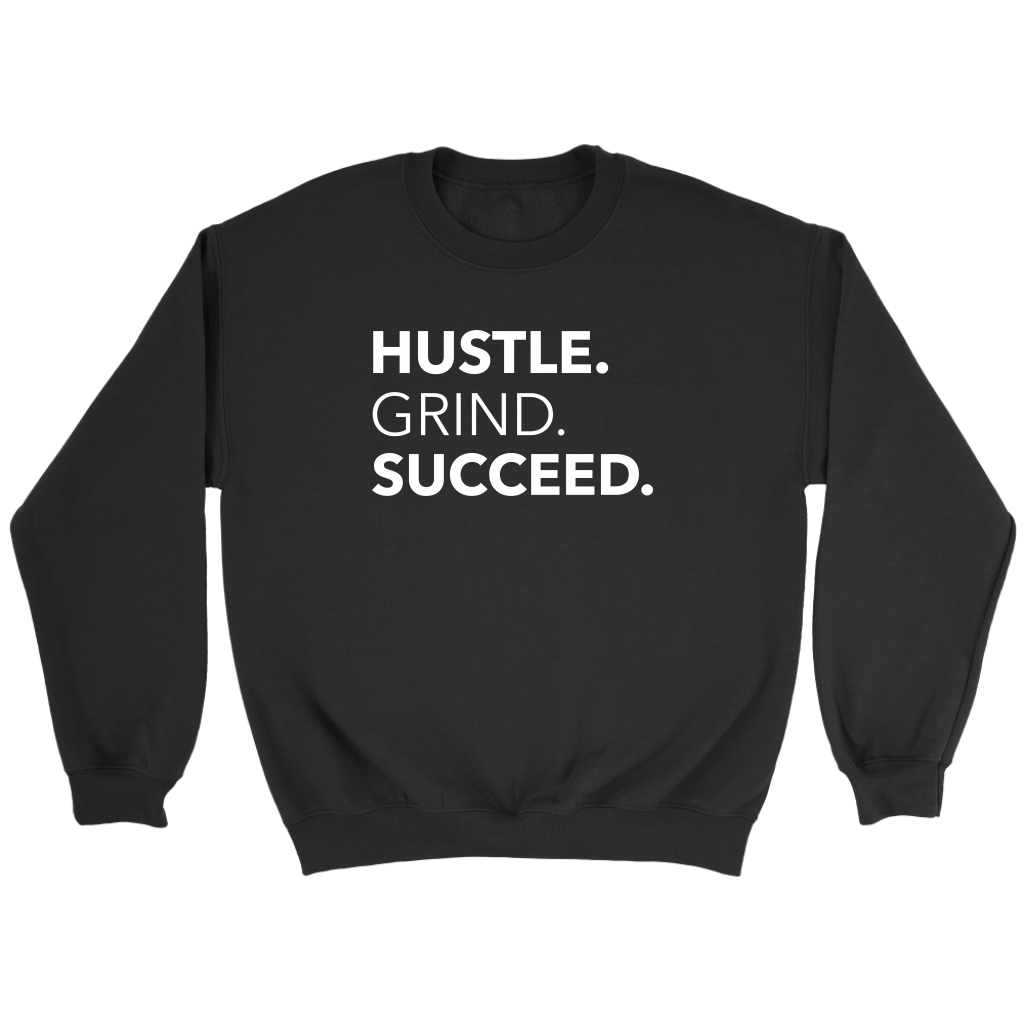 Hustle Grind Succeed | Women's