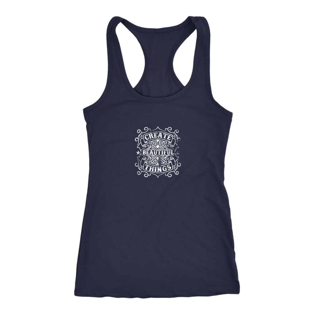 Create Beautiful Things | Women's