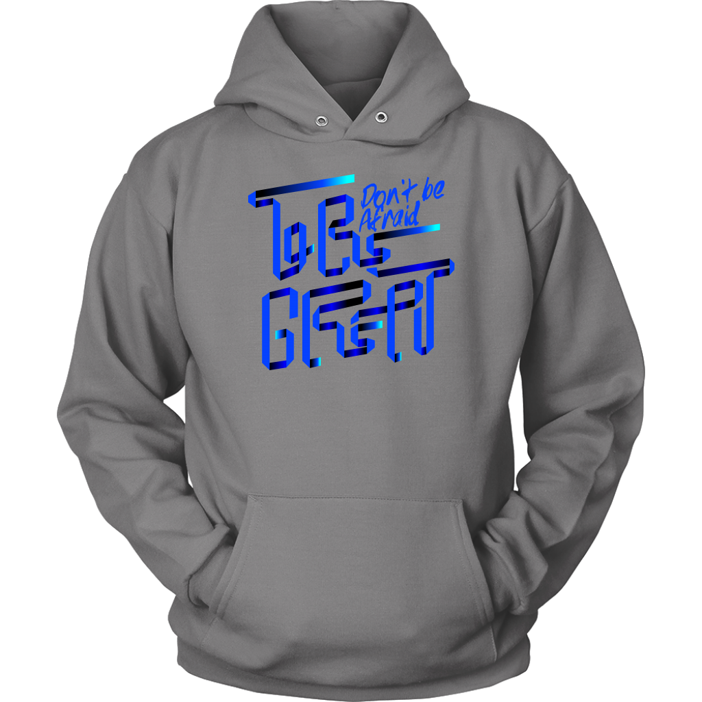 Don't Be Afraid To Be Great | Men's