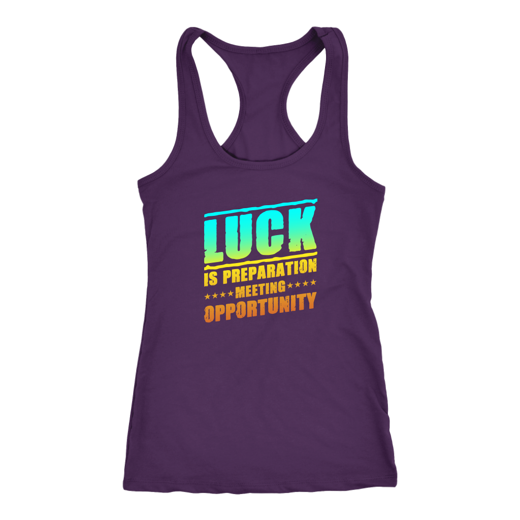 Luck Is Preparation Meeting Opportunity | Women's