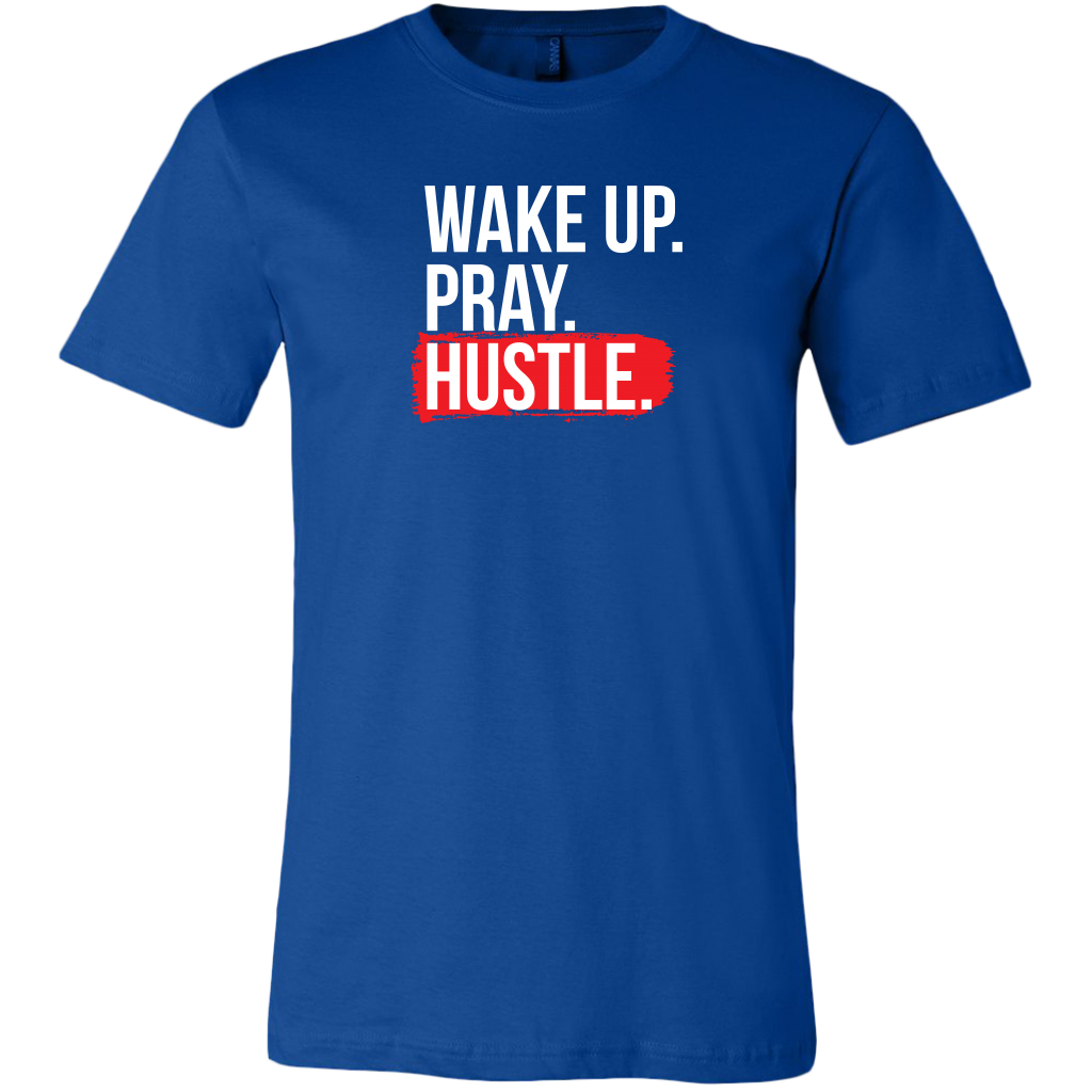 Wake Up Pray Hustle | Men's