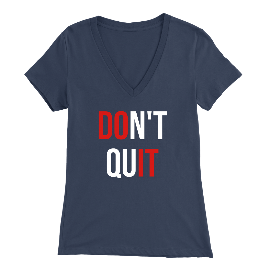 Don't Quit | Unisex