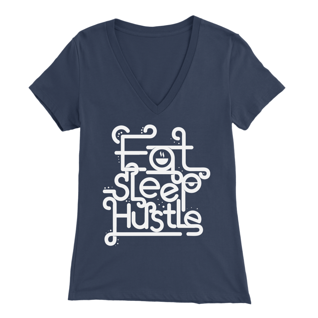 Eat, Sleep, Hustle | Women's