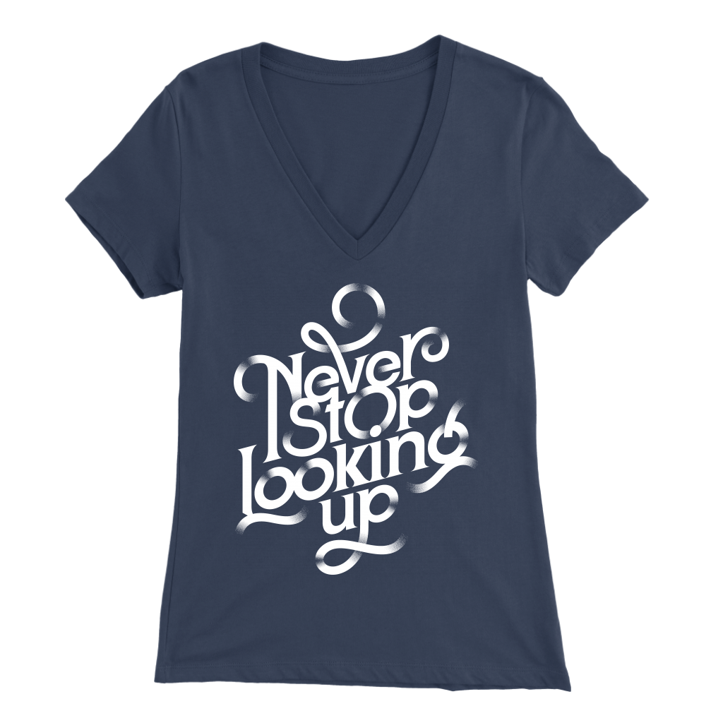 Never Stop Looking Up | Women's