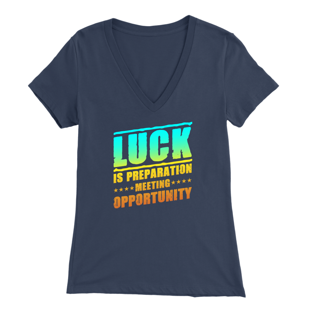 Luck Is Preparation Meeting Opportunity | Women's