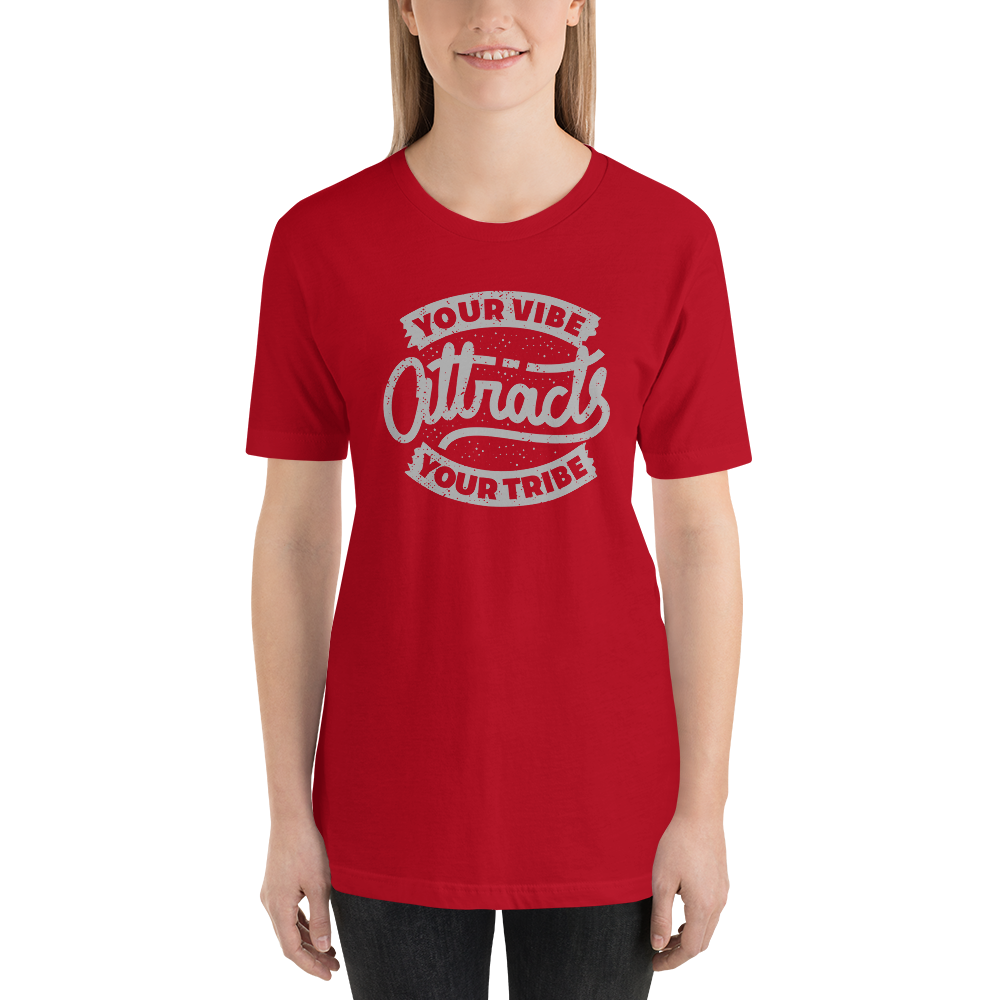 Your Vibe Attracts Your Tribe | Women's