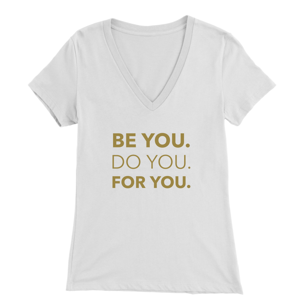 Be You Do You For You | Women's
